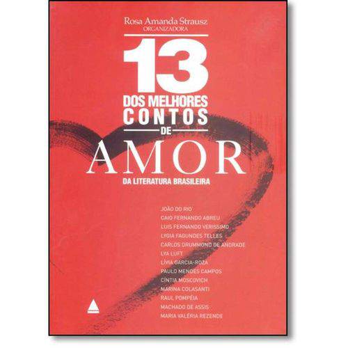 Tamanhos, Medidas e Dimensões do produto 13 dos Melhores Contos de Amor da Literatura Brasileira