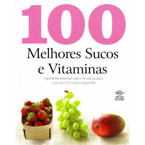 Tamanhos, Medidas e Dimensões do produto 100 Melhores Sucos e Vitaminas - Dcl