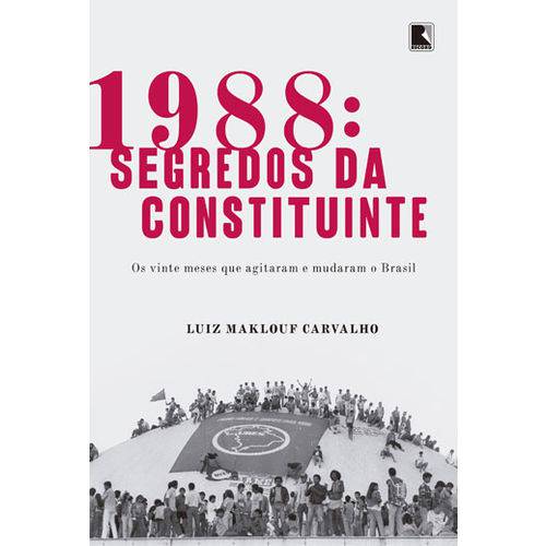 Tamanhos, Medidas e Dimensões do produto 1988 - Segredos da Constituinte
