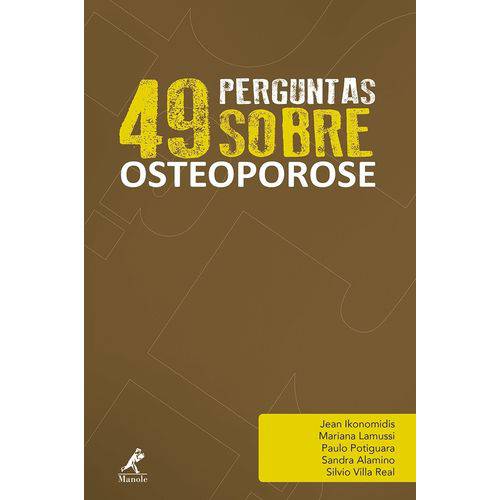 Tamanhos, Medidas e Dimensões do produto 49 Perguntas Sobre Osteoporose - Manole