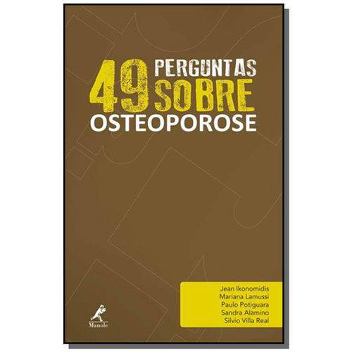 Tamanhos, Medidas e Dimensões do produto 49 Perguntas Sobre Osteoporose - Vol.6