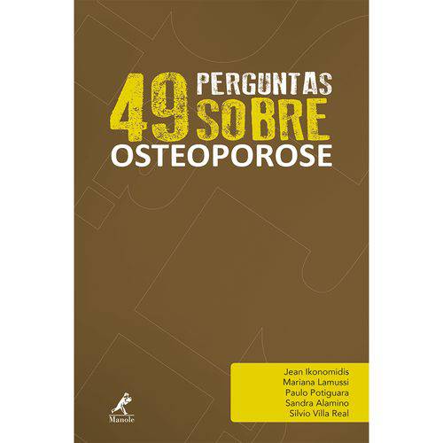 Tamanhos, Medidas e Dimensões do produto 49 Perguntas Sobre Osteoporose