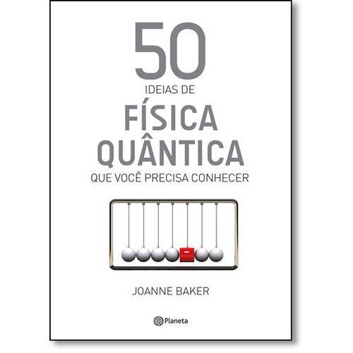 Tamanhos, Medidas e Dimensões do produto 50 Ideias de Física Quântica