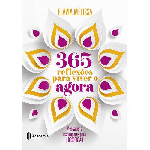 Tamanhos, Medidas e Dimensões do produto 365 Reflexões para Viver o Agora - 1ª Ed.