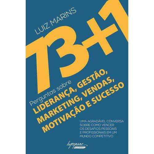 Tamanhos, Medidas e Dimensões do produto 73+1 Perguntas Sobre Lideranca, Gestao, Marketing, Vendas, Motivacao e Sucesso