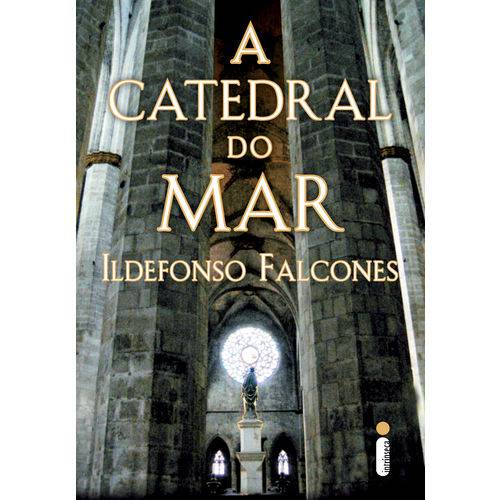 Tamanhos, Medidas e Dimensões do produto A Catedral do Mar - 1ª Ed.