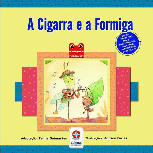 Tamanhos, Medidas e Dimensões do produto A Cigarra e a Formiga