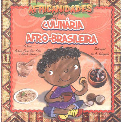 Tamanhos, Medidas e Dimensões do produto Africanidades - Culinaria Afrobrasileira