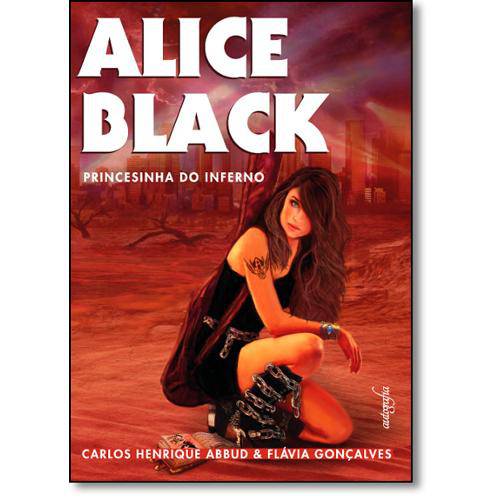 Tamanhos, Medidas e Dimensões do produto Alice Black: Princesinha do Inferno