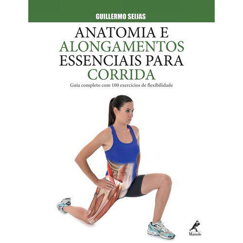Tamanhos, Medidas e Dimensões do produto Anatomia e Alongamentos Essenciais para Corrida: Guia Completo com 100 Exercícios de Flexibilidade M
