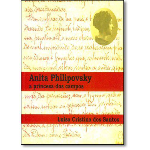 Tamanhos, Medidas e Dimensões do produto Anita Philipovsky: a Princesa dos Campos