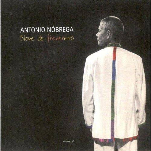 Tamanhos, Medidas e Dimensões do produto Antonio Nobrega - Nove de Frevereiro Vol. 02