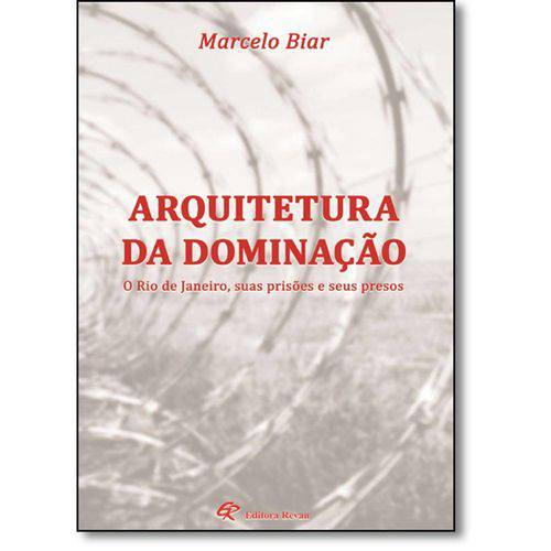 Tamanhos, Medidas e Dimensões do produto Arquitetura da Dominacao o Rio de Janeiro, Suas Pr