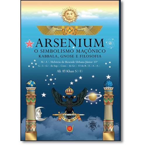 Tamanhos, Medidas e Dimensões do produto Arsenium - o Simbolismo Maconico - Isis