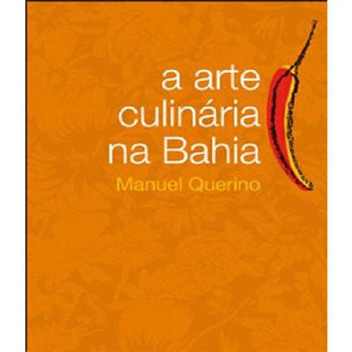 Tamanhos, Medidas e Dimensões do produto Arte Culinaria na Bahia, a - 03 Ed