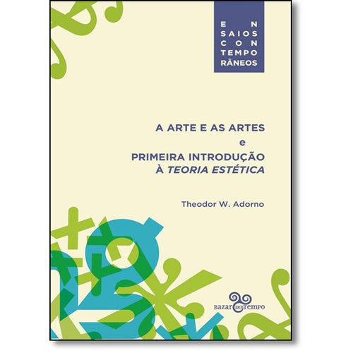 Tamanhos, Medidas e Dimensões do produto Arte e as Artes e Primeira Introdução à Teoria Estética, a