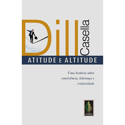 Tamanhos, Medidas e Dimensões do produto Atitude e Altitude: uma História Sobre Convivência, Liderança e Criatividade