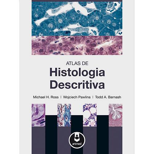 Tamanhos, Medidas e Dimensões do produto Atlas de Histologia Descritiva