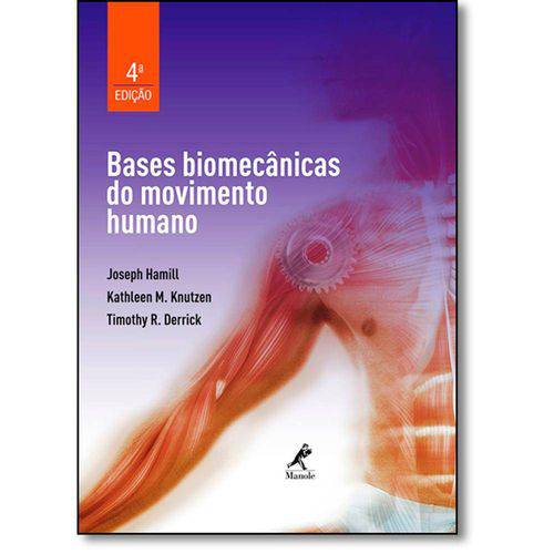 Tamanhos, Medidas e Dimensões do produto Bases Biomecânicas do Movimento Humano