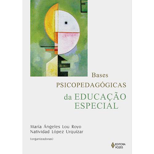 Tamanhos, Medidas e Dimensões do produto Bases Psicopedagógicas da Educação Especial