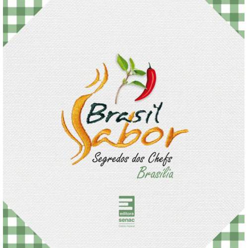 Tamanhos, Medidas e Dimensões do produto Brasil Sabor: Segredos dos Chefs - Brasília