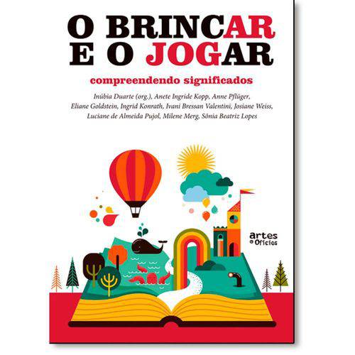 Tamanhos, Medidas e Dimensões do produto Brincar e o Jogar, o