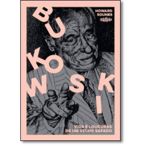 Tamanhos, Medidas e Dimensões do produto Bukowski - Vida e Loucuras de um Velho Safado