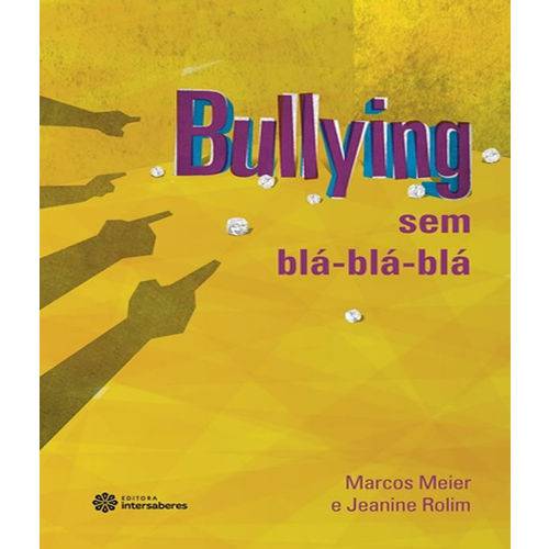 Tamanhos, Medidas e Dimensões do produto Bullying Sem Bla-bla-bla