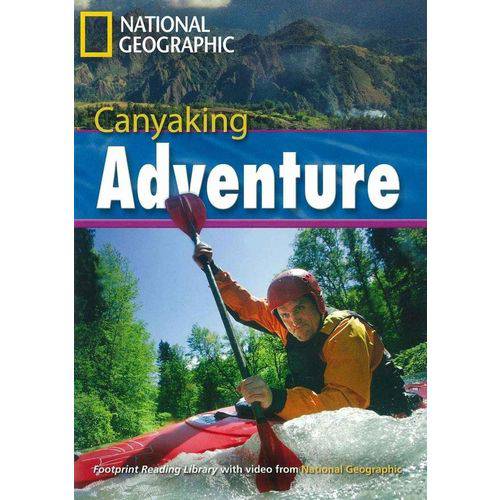 Tamanhos, Medidas e Dimensões do produto Canyaking Adventure - British English - Footprint Reading Library - Level 7 2600 C1