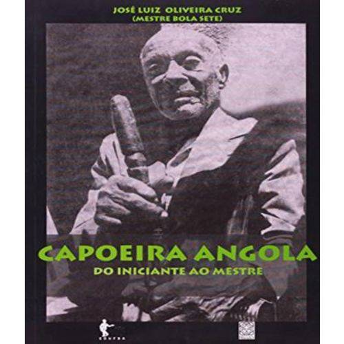 Tamanhos, Medidas e Dimensões do produto Capoeira Angola - do Iniciante ao Mestre