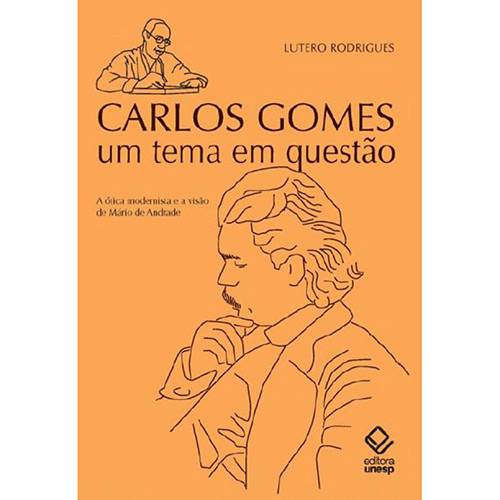 Tamanhos, Medidas e Dimensões do produto Carlos Gomes, um Tema em Questão: a Ótica Modernista e a Visão de Mário de Andrade