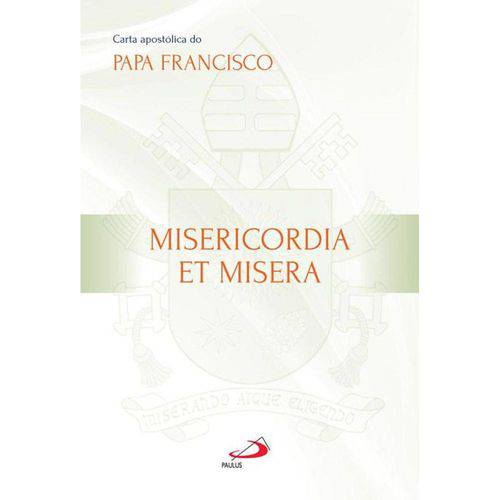 Tamanhos, Medidas e Dimensões do produto Carta Apostolica do Papa Francisco Misericordia Et Misera - Paulus