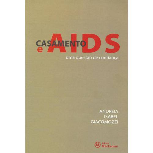 Tamanhos, Medidas e Dimensões do produto Casamento e Aids: uma Questao de Confianca