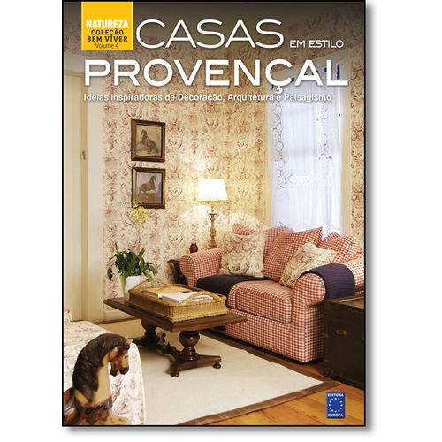 Tamanhos, Medidas e Dimensões do produto Casas em Estilo Provençal - Vol.4 - Coleção Bem-viver