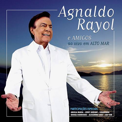 Tamanhos, Medidas e Dimensões do produto CD - Agnaldo Rayol e Amigos ao Vivo em Alto Mar