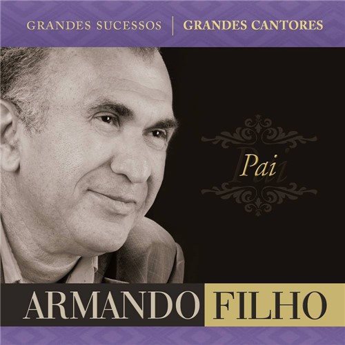 Tamanhos, Medidas e Dimensões do produto CD Armando Filho - Pai