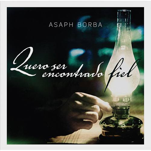 Tamanhos, Medidas e Dimensões do produto CD Asaph Borba - Quero Ser Encontrado Fiel