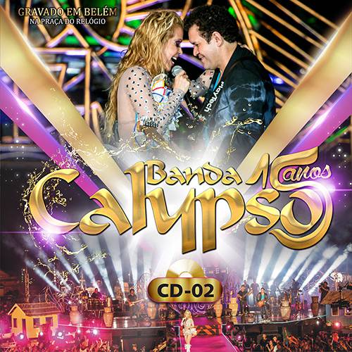 Tamanhos, Medidas e Dimensões do produto CD - Banda Calypso - 15 Anos - ao Vivo Gravado em Belem na Praça do Relógio (CD 2)