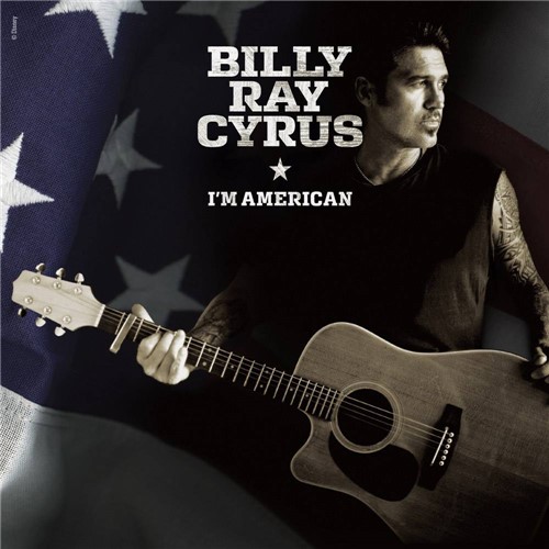 Tamanhos, Medidas e Dimensões do produto CD Billy Ray Cyrus - I'm American