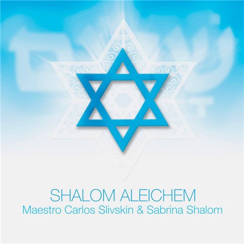 Tamanhos, Medidas e Dimensões do produto CD Carlos Slivskin & Sabrina Shalom - Shalom Aleichem
