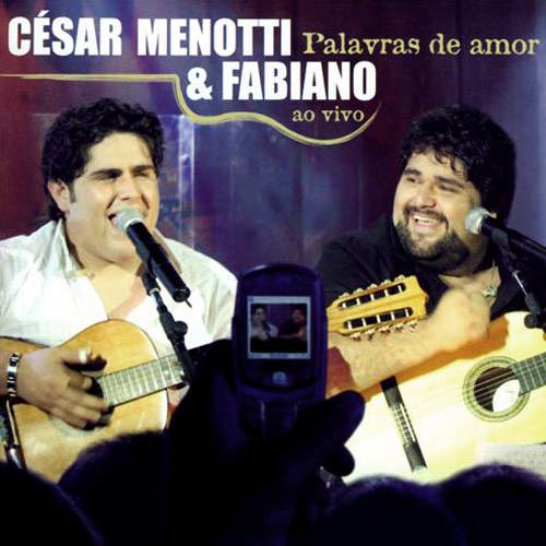 Tamanhos, Medidas e Dimensões do produto CD César Menotti & Fabiano - Palavras de Amor: ao Vivo