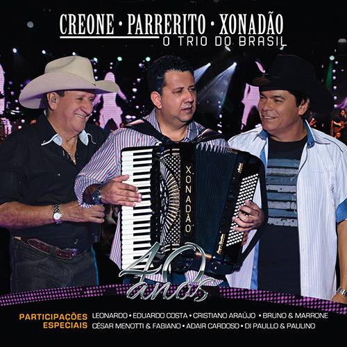 Tamanhos, Medidas e Dimensões do produto CD Creone, Parrerito, Xonadão - o Trio do Brasil 40 Anos