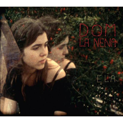 Tamanhos, Medidas e Dimensões do produto CD - Dom La Nena - Ela
