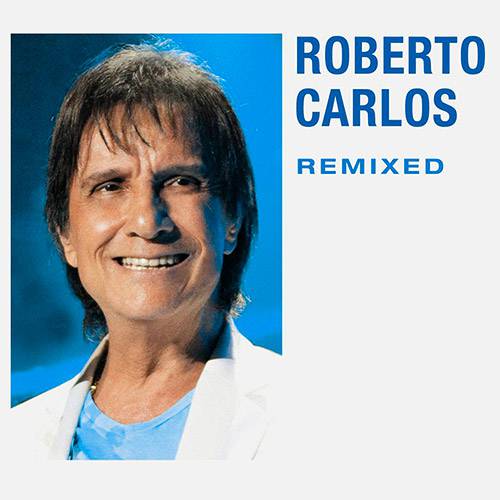 Tamanhos, Medidas e Dimensões do produto CD EP Roberto Carlos - Remixed