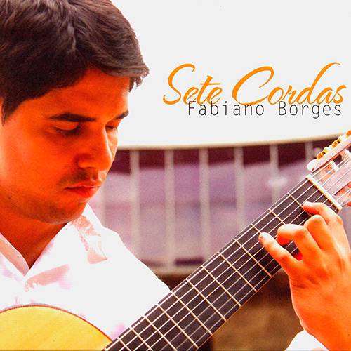Tamanhos, Medidas e Dimensões do produto CD - Fabiano Borges - Sete Cordas