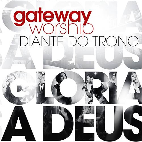 Tamanhos, Medidas e Dimensões do produto CD Gateway Worship Diante do Trono - Glória a Deus