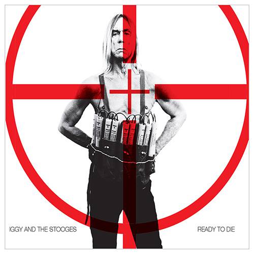 Tamanhos, Medidas e Dimensões do produto CD - Iggy And The Stooges: Ready To Die