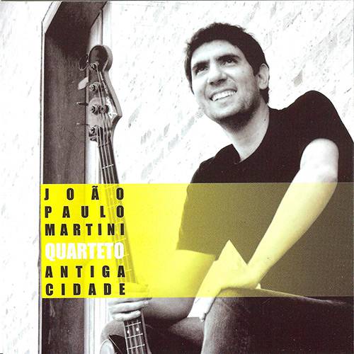 Tamanhos, Medidas e Dimensões do produto CD - João Paulo Martini Quarteto - Antiga Cidade