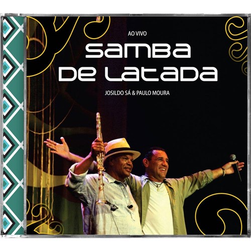Tamanhos, Medidas e Dimensões do produto CD Josildo Sá & Paulo Moura - Samba de Latada - ao Vivo