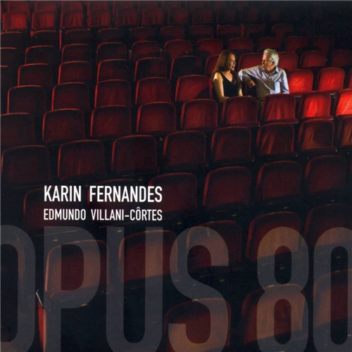 Tamanhos, Medidas e Dimensões do produto CD Karin Fernandes - Edmundo Villani Cortes - Opus 80
